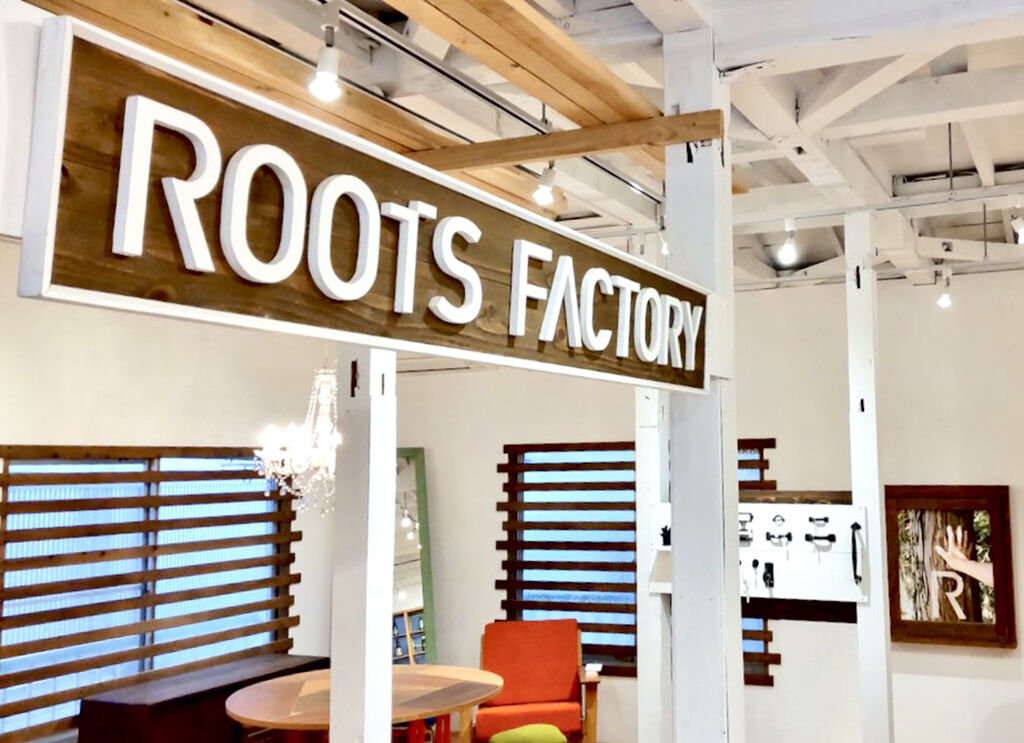 ROOTS FACTORYの看板